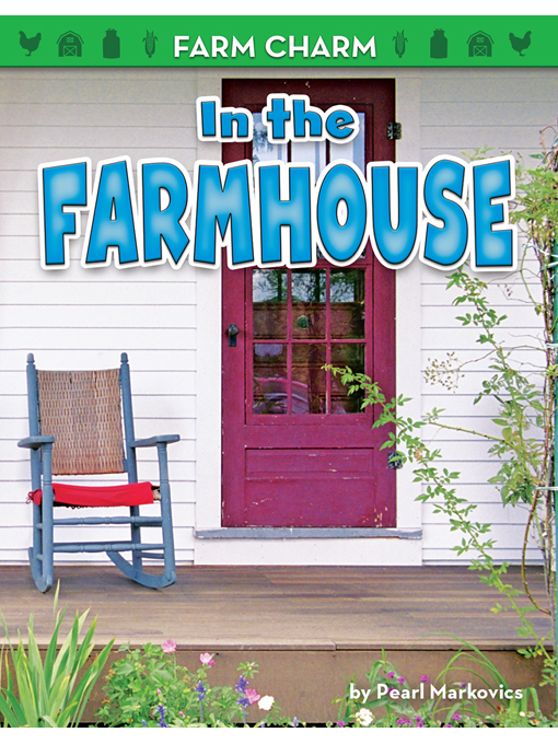 Title details for In the Farmhouse by Pearl Markovics - Available
